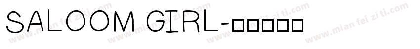 SALOOM GIRL字体转换